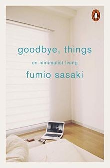 Goodbye things on - things:, minimalist