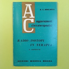 RADIO ISOTOPE IN THERAPIE GAVOSTO MINERVA MEDICA 1963