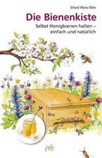 Die Bienenkiste: Selbst Honigbienen halten - einfac... | Buch | Zustand sehr gut