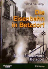 Bernd Krauskopf Die Eisenbahn