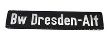 altes Bahn Schild Bw Dresden -