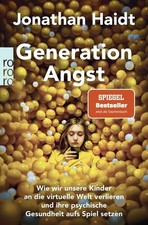 Generation Angst | Jonathan Haidt | 2025 | deutsch | The Anxious Generation
