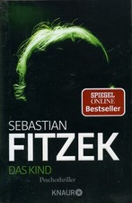 Fitzek, Sebastian: Das Kind, Knaur 63793