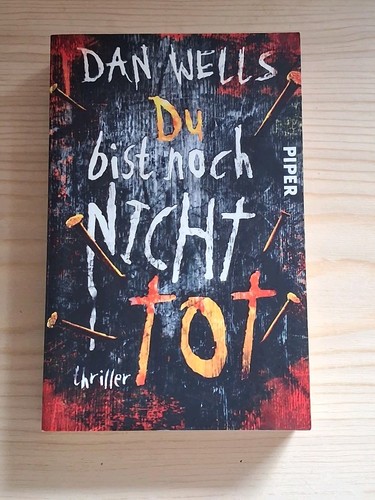 Bist noch nicht tot dan - du,