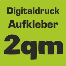 2qm Digitaldruck Aufkleber Sticker Wunschdruck drucken Druck bedrucken Etiketten