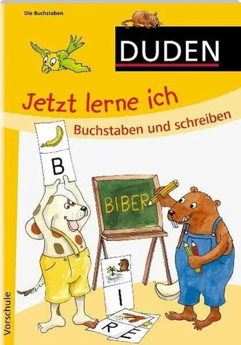 Jetzt lerne ich buchstaben und - ich,