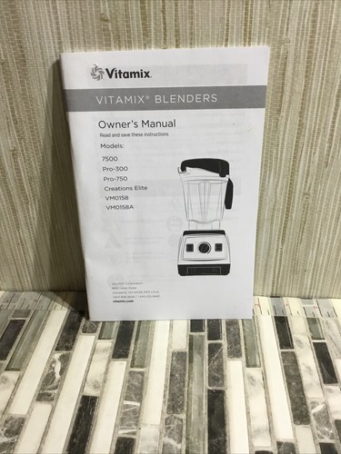 Vitamix blender owner - vitamix, owner's