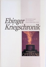 Ebinger Kriegschronik : die Aufzeichnungen von Landpfarrer Johann Wölfel (1863 -