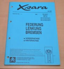 Werkstatthandbuch CITROEN Xsara Federung Lenkung Bremsen Vorderachse Hinterachse