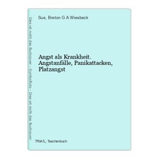 Angst als krankheit - angst,