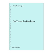 Der Traum des Konditors