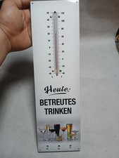 Heute Betreutes Trinken Blech Thermometer Schild Witzig Blechwaren Braunschweig