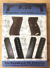 "P.38 MAGAZINE UND GRIFFSCHALEN" - D. de Vlieger / R. Clarin / W.-D. Roth - NEU