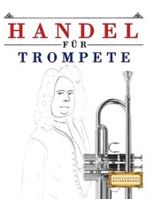 Handel fr Trompete: 10 Leichte