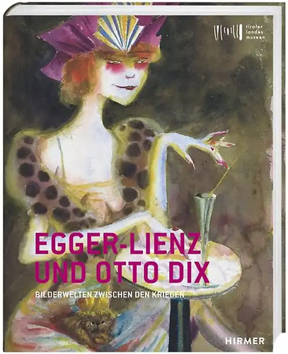 Egger lienz und otto - otto, dix