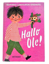 Hallo Ole! – Barbro Lindgren-Enskog, Oetinger Verlag, 112 Seiten