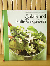 SALATE UND KALTE VORSPEISEN Die Kunst des Kochens/Methoden und Rezepte TIME LIFE