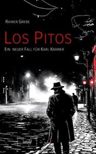 Los Pitos Ein neuer Fall für