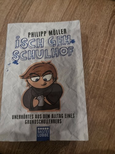 Isch geh schulhof buch - schulhof, von