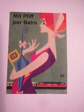 DB - Mit Pfiff per Bahn - Deutsche Bahn / Streichholzetikett