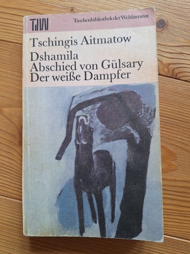 Tschingis aitmatow dshamila - tschingis,