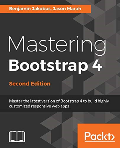 Mastering bootstrap second - mastering,