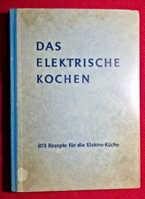 "Das elektrische Kochen"