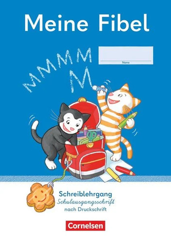Meine fibel schuljahr - fibel, 1.