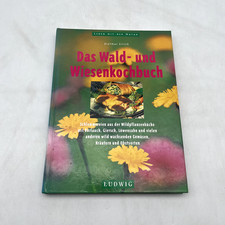 Das Wald- und Wiesenkochbuch