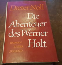 Dieter Noll - Die Abenteuer des Werner Holt. Roman einer Jugend