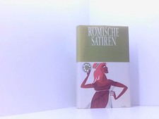 Römische Satiren. Ennius, Lucilius, Varro, Horaz, Persius, Juvenal, Seneca, Petr