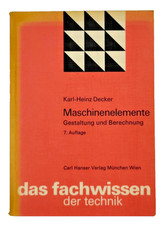 ? Decker Maschinenelemente 7.Aufl. 1975 Hanser Technik Klassiker ⚙️ Ingenieur