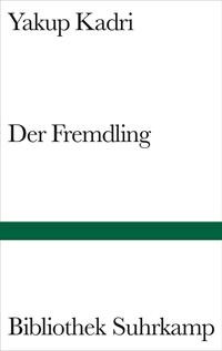 Der fremdling - der,