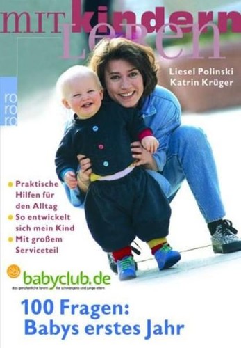 100 fragen babys - erstes, jahr