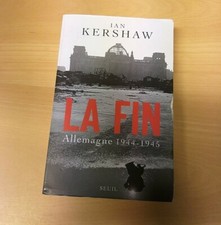 Ian Kershaw, original signed Book/Buch *La Fin* France Edition  -- SALE