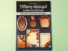 TIFFANY SPIEGEL SELBERMACHEN