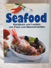 SEAFOOD - Kochbuch und Lexikon