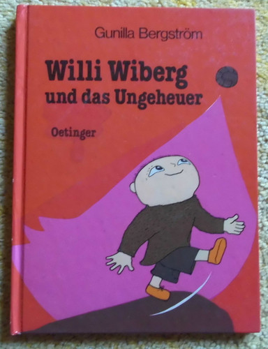 Willi wiberg und das ungeheuer - willi,