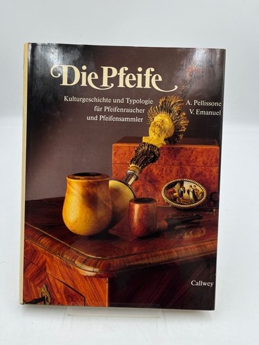 Die pfeife kulturgeschichte - die, pfeife.