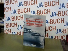 Die Versenkung der "Wilhelm