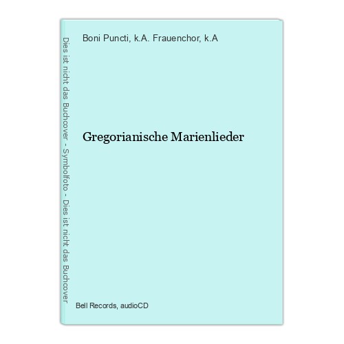 Gregorianische marienlieder - gregorianische,