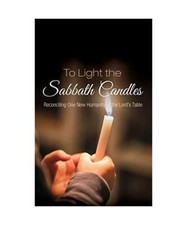 To Light the Sabbath Candles, Christine Graef