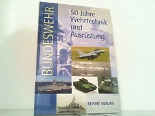 Bundeswehr. 50 Jahre