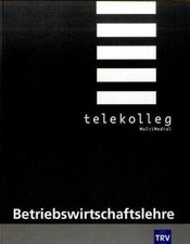 Telekolleg MultiMedial Betriebswirtschaftslehre. (Lernma... | Buch | Zustand gut