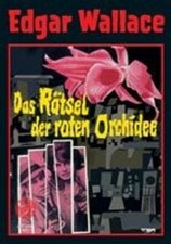 Edgar Wallace - Das Rätsel