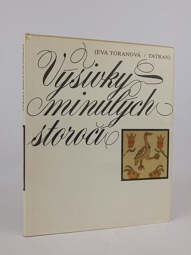 Vý ivky minulých storoci - minulých,