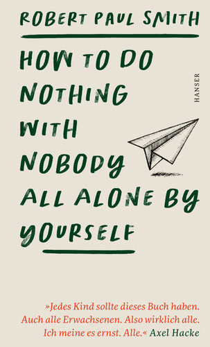 How nothing with nobody - do,