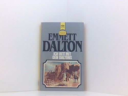 Ich ritt mit - den, daltons.