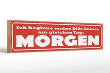 Holzschild Spruch 46x10 cm