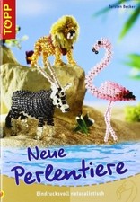 Neue Perlentiere: Eindrucksvoll naturalistisch Buch frechverlag GmbH